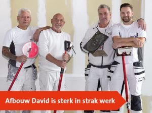 Afbouw david is sterk in strak werk